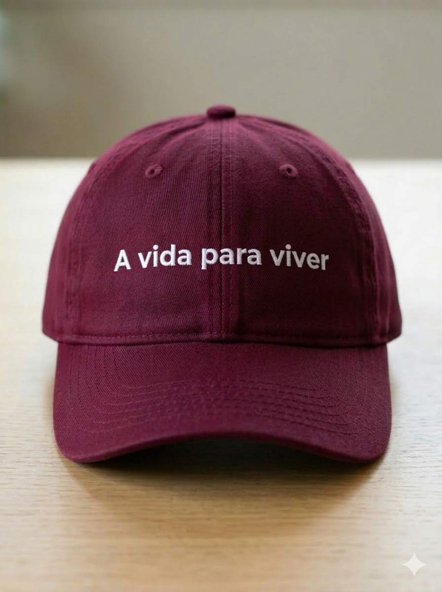 Boné Dad Hat Bordô — Edição "A Vida Para Viver"